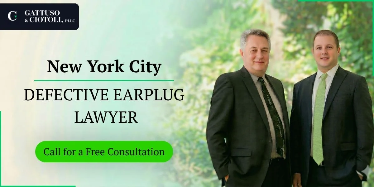 new york city defective earplug lawyer